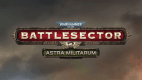 Warhammer 40,000: Battlesector - Astra Militarum